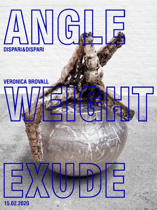 Veronica Brovall - Angle Weight Exude